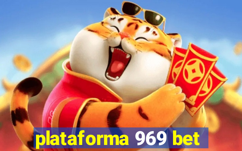 plataforma 969 bet